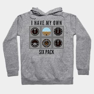 I Have My Own Six Pack // Airplane Pilot Hoodie